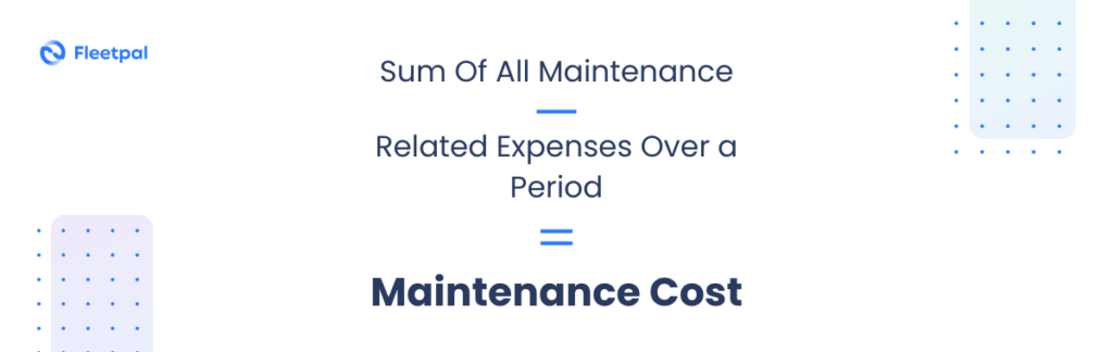 fleet maintenance cost