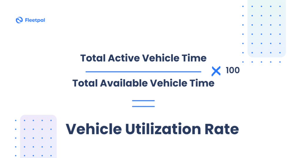 Vehicle utilization rate formula